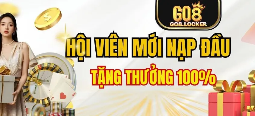 Tặng thưởng nạp đầu 100% tại go8com
